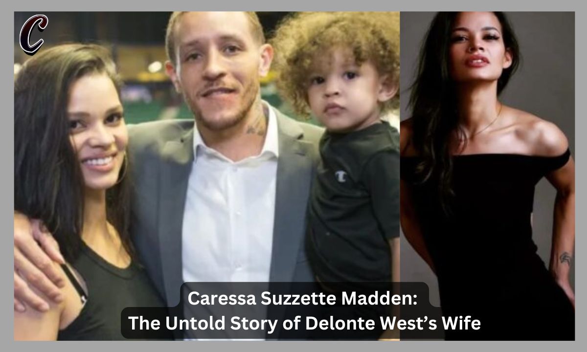 Caressa Suzzette Madden: The Untold Story of Delonte West’s Wife